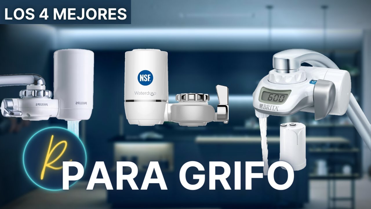 Brita, Philips o Waterdrop: los mejores filtros de agua para la casa